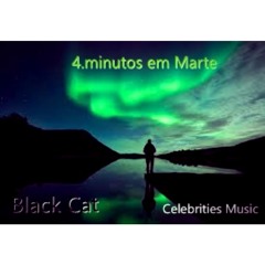 4 Min Em Marte - (Black Cat)