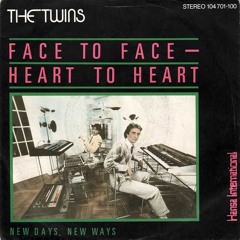 The twin_-_Face To Face, Heart To Heart