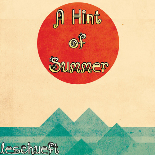 A Hint Of Summer 2015 | leschueft