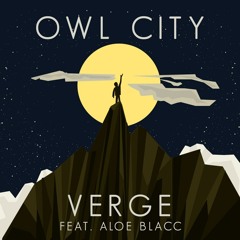 Owl City Feat. Aloe Blacc – Verge (JENNO Remix)