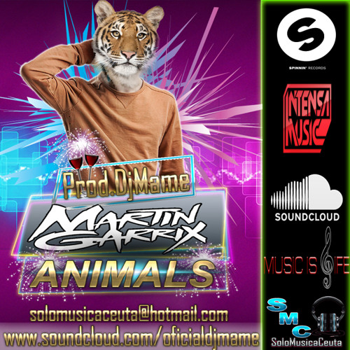 Stream Martin Garrix Animals - Remix() by Mame DJ | Listen  online for free on SoundCloud