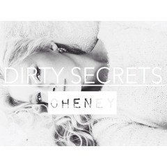 Dirty Secrets - Cheney
