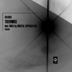Vaako - TREMORS (Digital Apparatus Rmx) Preview