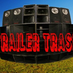 Trailertrash - NEW MIX - Barbarick Pete - Progressive - May 2015