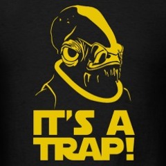 IT'S A TRAP