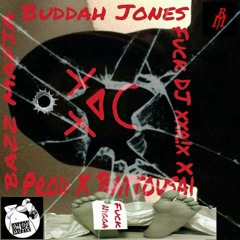 Buddah Jones - FUCK DJ EERIE E Part 1 (Prod. By Buddah Jones)