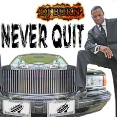 Never Quit