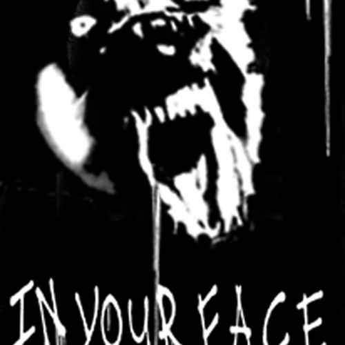 In Your Face (A Deeper Down)