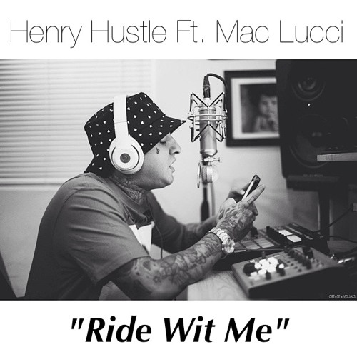 "Ride Wit Me" Ft. Mac Lucci (prod. Marcus Marx)