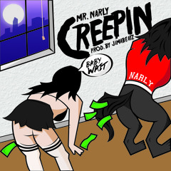 Creepin (prod. by JimaBeatz)