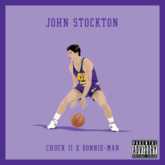 CHUCK II - John Stockton Feat. Donnie-Man
