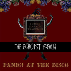 PATD - I Write Sins Not Tragedies (the echoist remix)