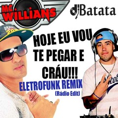 Batata Dj CWB - Mc Willians - Vou Te Pegar E Crau (Original Mix)