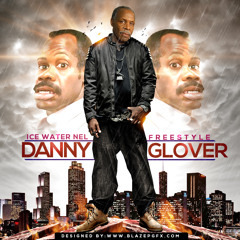 Danny Glover Freestyle