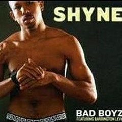 Shyne- Bad Boyz
