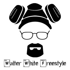 Walter White Freestyle