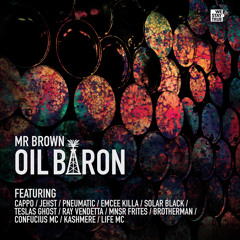 MR BROWN - OIL BARON (POSSE TRACK) VINYL NOW AVAILABLE