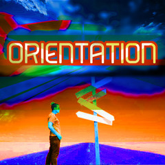 Orientation (Read description)