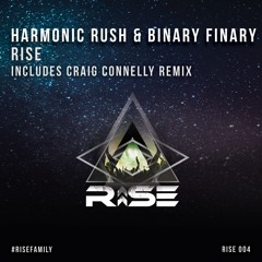 Harmonic Rush & Binary Finary - Rise (Original Mix)