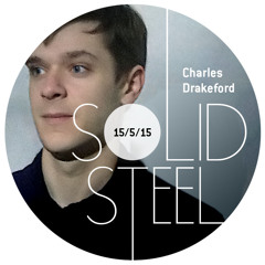 Solid Steel Radio Show 15/5/2015 Hour 1 - Charles Drakeford