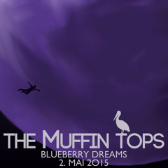The Muffin Tops - No Clue