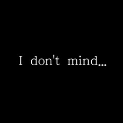 ARIT - I Don't Mind