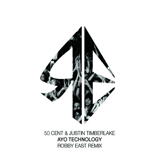 50 Cent & Justin Timberlake - Ayo Technology (Robby East Remix) By.