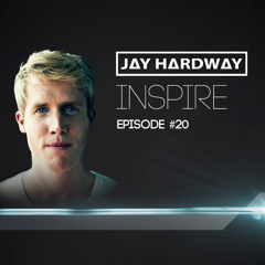 Jay Hardway | 'Inspire' Podcast #20