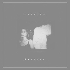 Candide - Detract