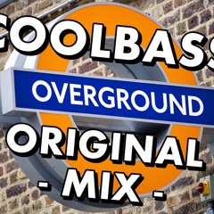 COOLBASS - OVERGROUND (ORIGINAL MIX)
