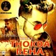 on THOKDA REHA - NINJA (FT. DJ RB)