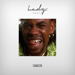 Lady Parts - Samson (Original Mix)