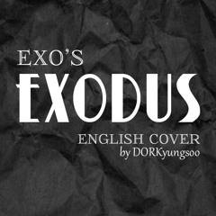 EXO - Exodus (Acoustic English Cover; Short)