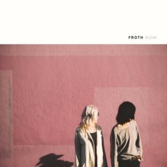 FROTH - "Postcard Radio"