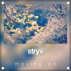 Stryv - Moving On