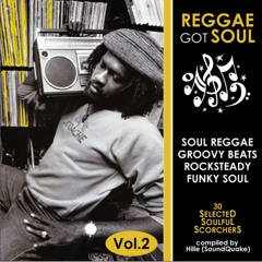 Reggae Got Soul (Part 2)