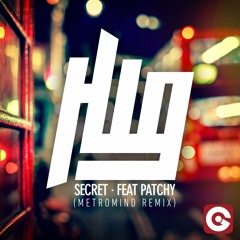 Herewego feat. Patchy - Secret (Metromind Remix) PREVIEW