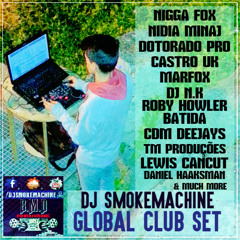 DJ SmokeMachine - Global Club SET #02