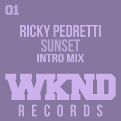 Ricky Pedretti - Sunset (Intro Mix)[FREE DOWNLOAD]