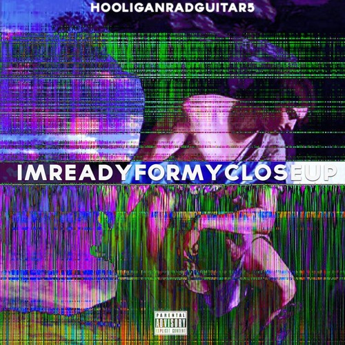 imreadyformycloseup (prod by mykalriley)