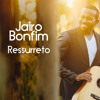 Jairo Bonfim Ressurreto Radio Edit Single 2015 Mp3