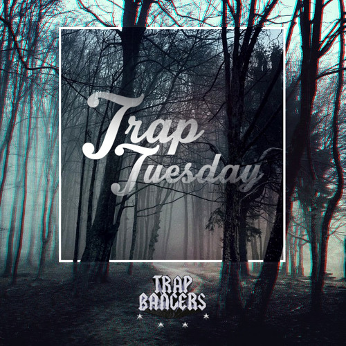 Stream Trap Bangers | Listen to Trap Tuesday Vol.5 playlist online for ...