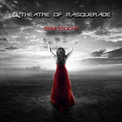 Theatre of Masquerade - Schöpfung - (Demo - Snipped)