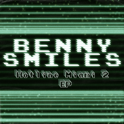 Stream Hotline Miami Theme by Benny Smiles | Listen online for free on  SoundCloud