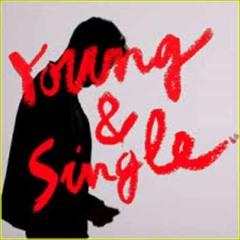 Young Free And Single Remix Sunfire