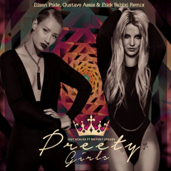 Iggy Azalea ft. Britney Spears - Preety Girls (Edson Pride, Gustavo Assis & Erick Fabri Remix)