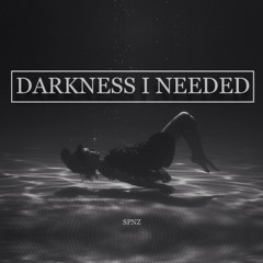 Darkness I Needed (SPINELLA Remix) *Click BUY for FREE Download*