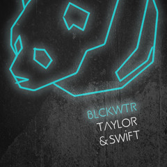 BLACKWATER TEASER BY TAYLOR&SWIFT