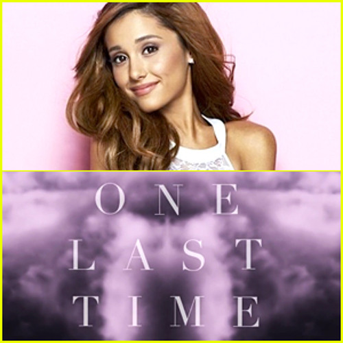 Ariana Grande- One Last Time(PeterP Remix)