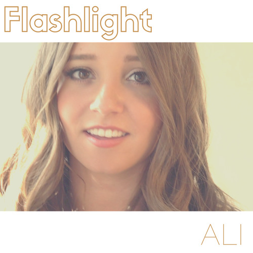 Flashlight - Jessie J - Pitch Perfect 2 - Cover By Ali Brustofski